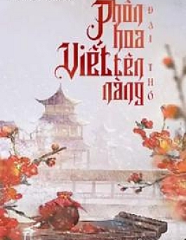 Phồn Hoa Viết Tên Nàng