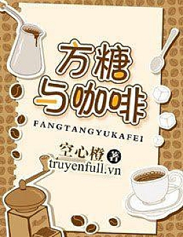 Phương Đường Và Cà Phê