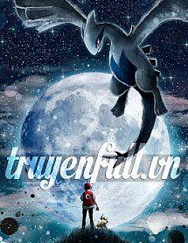 Pokemon: Thế Giới Đi Đến Hồi Kết Pokemon: Thế Giới Đi Đến Hồi Kết