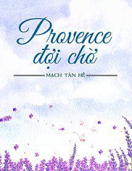 Provence Đợi Chờ