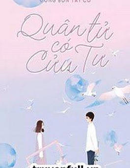 Quân Tử Có Cửu Tư
