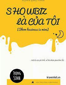 Showbiz Là Của Tôi