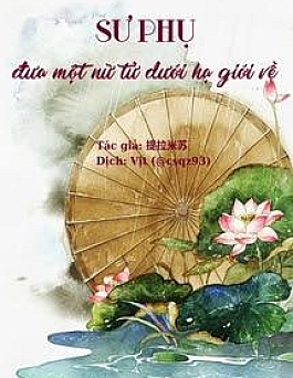 Sư Phụ Đưa Một Nữ Tử Dưới Hạ Giới Về