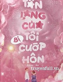 Tân Lang Của Tôi Bị Cướp Hôn Rồi