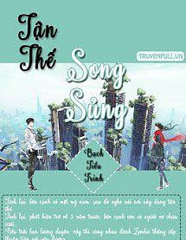 Tận Thế Song Sủng
