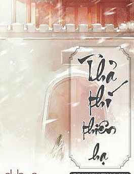 Thả Thí Thiên Hạ