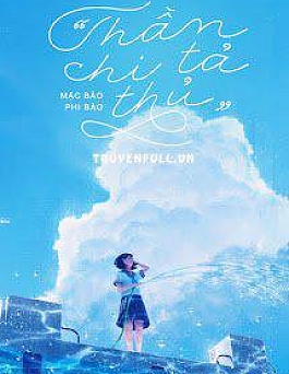 Thần Chi Tả Thủ