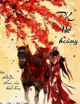 Thiên Hậu Pk Nữ Hoàng