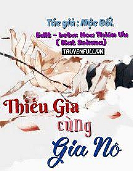 Thiếu Gia Cùng Gia Nô