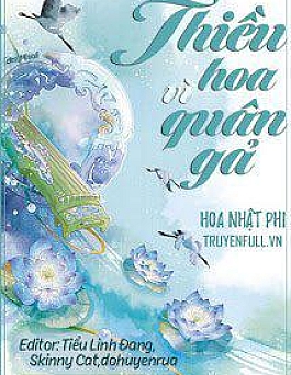 Thiều Hoa Vì Quân Gả