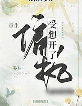 Thụ Bướng Bỉnh Đã Nghĩ Thông Suốt