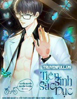 Tiên Sinh Sắc Dục