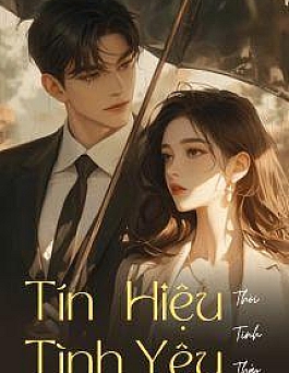 Tín Hiệu Tình Yêu - Thời Tinh Thảo