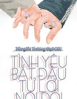 Tình Yêu Bắt Đầu Từ Lời Nói Dối