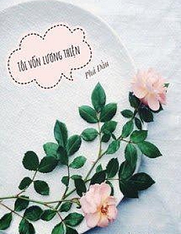 Tôi Vốn Lương Thiện