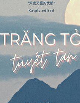 Trăng Tỏ Tuyết Tan