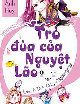 Trò Đùa Của Nguyệt Lão