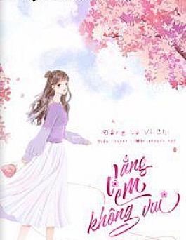 Vắng Em Không Vui