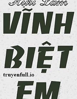 Vĩnh Biệt Em - Hựu Lam
