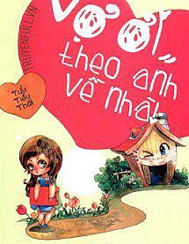 Vợ Ơi Theo Anh Về Nhà Vợ Ơi Theo Anh Về Nhà