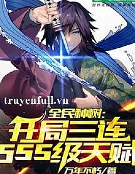 Võng Du: Mỗi 3 Cấp Được Một Thiên Phú Cấp SSS Võng Du: Mỗi 3 Cấp Được Một Thiên Phú Cấp SSS
