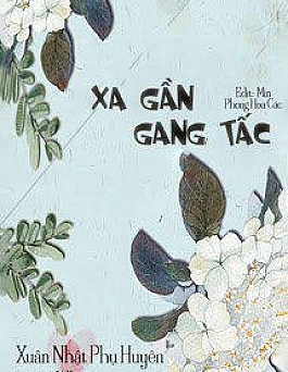 Xa Gần Gang Tấc