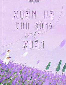 Xuân Hạ Thu Đông Rồi Lại Xuân