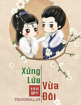 Xứng Lứa Vừa Đôi
