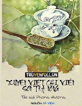 Xuyên Việt Chi Viễn Sơn Trà Nông