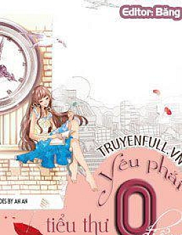 Yêu Phải Tiểu Thư 0 Điểm